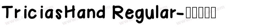 TriciasHand Regular字体转换
